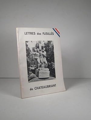 Lettres des fusillés de Châteaubriant