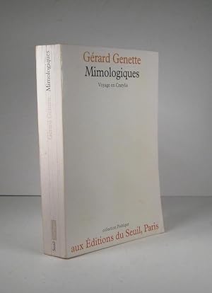 Image du vendeur pour Mimologiques. Voyage en Cratylie mis en vente par Librairie Bonheur d'occasion (LILA / ILAB)