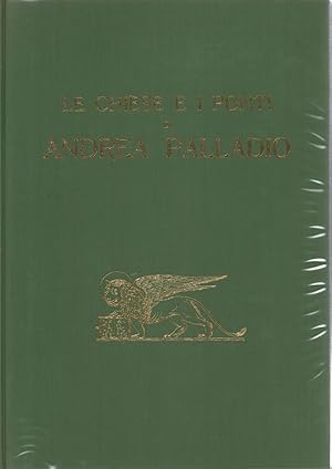 Seller image for Le chiese e i ponti di Andrea Palladio for sale by Di Mano in Mano Soc. Coop
