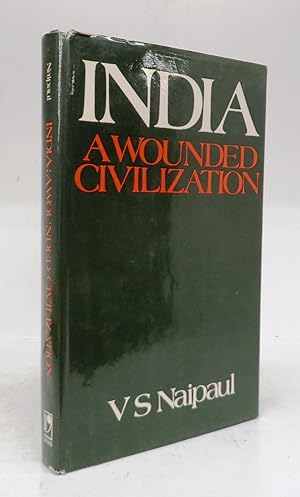 Imagen del vendedor de India: A Wounded Civilization a la venta por Attic Books (ABAC, ILAB)