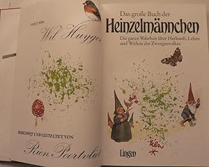 Bild des Verkufers fr Das groe Buch der Heinzelmnnchen. Die ganze Wahrheit ber Herkunft, Leben und Wirken des Zwergenvolkes zum Verkauf von Antiquariat UPP