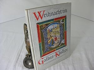 Seller image for WEIHNACHT IM GALLUS-KLOSTER: Bilder und Texte aus der Stiftsbibliotek Sankt Gallen for sale by Frey Fine Books
