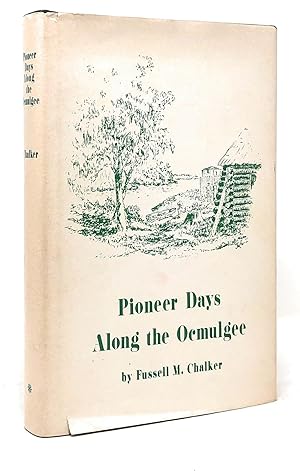 Pioneer Days Along the Ocmulgee