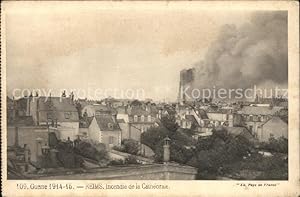 Postkarte Carte Postale Reims Champagne Ardenne Incendie de la Cathedrale Grande Guerre Zerstörung