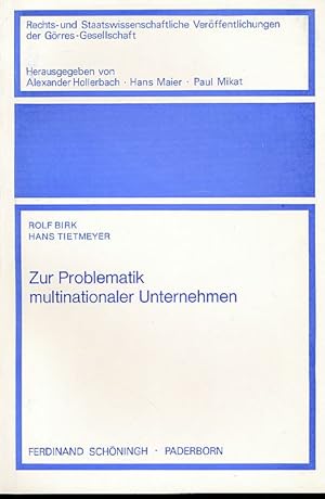 Bild des Verkufers fr Zur Problematik multinationaler Unternehmen. Rechts- und staatswissenschaftliche Verffentlichungen der Grres-Gesellschaft H. 25. zum Verkauf von Fundus-Online GbR Borkert Schwarz Zerfa