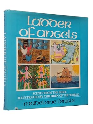 Seller image for Ladder of Angels: Scenes from the Bible Illustrated by Children of the World for sale by Bowman Books