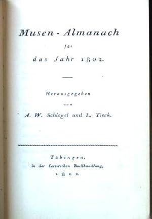 Image du vendeur pour Musen-Almanach fr das Jahr 1802 Deutsche Nachdrucke, Reihe Goethezeit. mis en vente par books4less (Versandantiquariat Petra Gros GmbH & Co. KG)