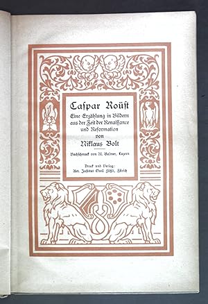 Seller image for Caspar Rost: Eine Erzhlung aus der Zeit der Renaissance und Reformation. for sale by books4less (Versandantiquariat Petra Gros GmbH & Co. KG)