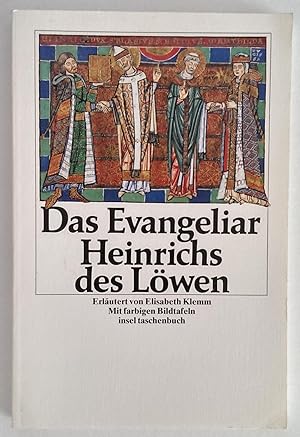 Das Evangeliar Heinrichs des Löwen. Erläutert von Elisabeth Klemm. Mit farbigen Bildtafeln.
