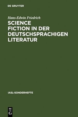 Bild des Verkufers fr Science Fiction in der deutschsprachigen Literatur : Ein Referat zur Forschung bis 1993 zum Verkauf von AHA-BUCH GmbH