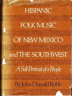 Bild des Verkufers fr Hispanic Folk Music of New Mexico and the Southwest: A Self-Portrait of a People zum Verkauf von Dorley House Books, Inc.