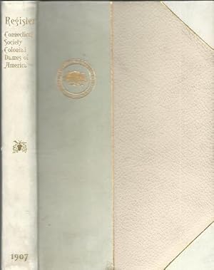 Register of the Connecticut Society of the Colonial Dames of America Limited Edition by Committee...