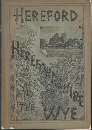 Seller image for Hereford, Herefordshire, And the Wye England 1880 by D.R. Chapman for sale by Lavendier Books