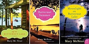 Image du vendeur pour BUTTERNUT LAKE Fiction Series by Mary McNear LARGE TRADE PAPERBACKS 1-3 mis en vente par Lakeside Books