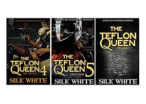 Seller image for TEFLON QUEEN Urban Fiction Series by Silk White LARGE TRADE PAPERBACK Set 4-6 for sale by Lakeside Books