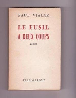 Image du vendeur pour Le Fusil  Deux Coups mis en vente par Des livres et nous