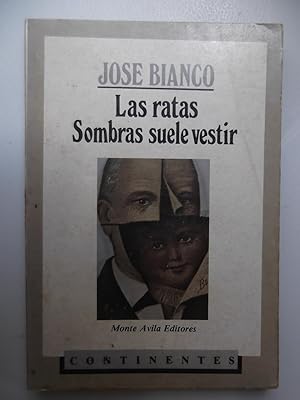 Seller image for Las Ratas / Sombras Suele Vestir for sale by Libreria Babel