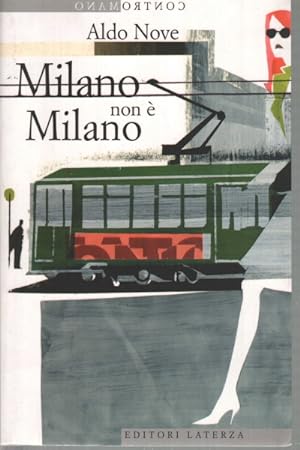 Seller image for Milano non  Milano for sale by Di Mano in Mano Soc. Coop