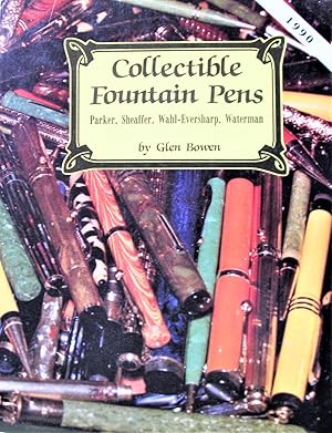 Collectible Fountain Pens. Parker, Sheaffer, Wahl-Eversharp, Waterman