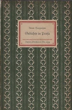 Imagen del vendedor de Gedichte in Prosa. Iwan Turgenjew. [bertr. von Theodor Commichau] / Insel-Bcherei ; Nr. 259 a la venta por Schrmann und Kiewning GbR