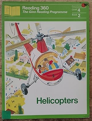 Reading 360: Magic Circle Books Level 4 "Helicopters"
