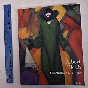 Seller image for Albert Bloch: The American Blue Rider for sale by Mullen Books, ABAA