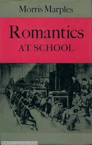 Immagine del venditore per Romantics at School venduto da Whiting Books