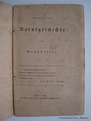 Bild des Verkufers fr Allgemeine Naturgeschichte im Grundrisse. zum Verkauf von Antiquariat Hans-Jrgen Ketz