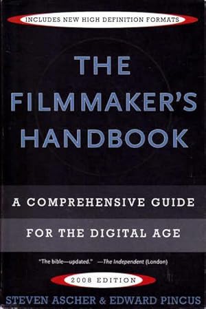 The Filmmaker's handbook: A Comprehensive Guide for the Digital Age, Third Edition