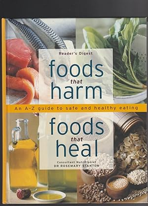 FOODS THAT HARM, FOODS THAT HEAL