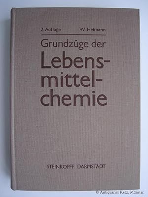 Seller image for Grundzge der Lebensmittelchemie. 2., berarbeitete Auflage. for sale by Antiquariat Hans-Jrgen Ketz