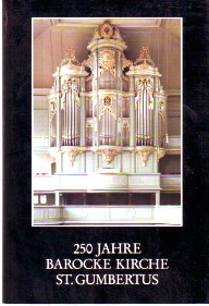 Seller image for 250 Jahre barocke Kirche St. Gumbertus. for sale by Antiquariat ExLibris Erlach Eberhard Ott