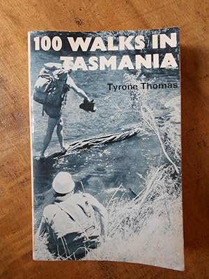 100 WALKS IN TASMANIA