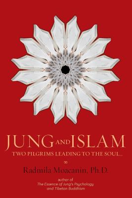 Imagen del vendedor de Jung and Islam: Two Pilgrims Leading to the Soul. (Paperback or Softback) a la venta por BargainBookStores