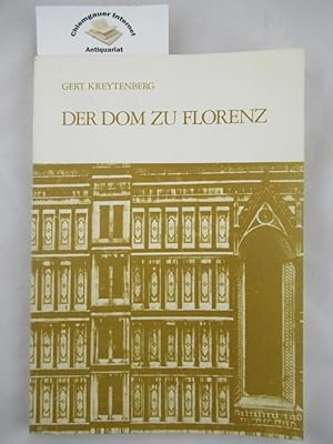 Der Dom zu Florenz : Untersuchungen zur Baugeschichte im 14. Jahrhundert.