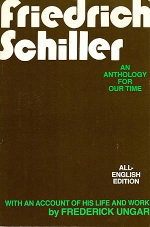 Friedrich Schiller: An Anthology for Our Time