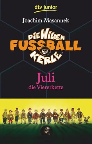 Bild des Verkufers fr Die Wilden Fuballkerle Band 4: Juli die Viererkette zum Verkauf von Versandantiquariat Felix Mcke