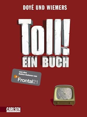 Imagen del vendedor de Toll! Ein Buch a la venta por Versandantiquariat Felix Mcke