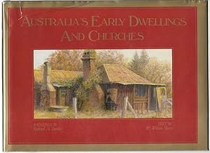 Image du vendeur pour Australia's Early Dwellings and Churches. mis en vente par City Basement Books