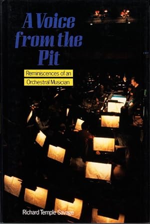 Immagine del venditore per A Voice from the Pit. Reminiscences of an Orchestral Musician. venduto da Centralantikvariatet