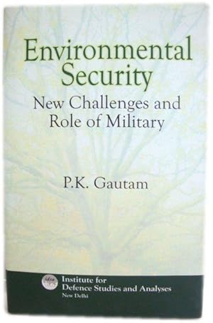 Seller image for Environmental Security: New Challenges and Role of Military for sale by PsychoBabel & Skoob Books