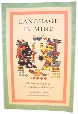 Bild des Verkufers fr Language in Mind: Advances in the Study of Language and Thought zum Verkauf von PsychoBabel & Skoob Books