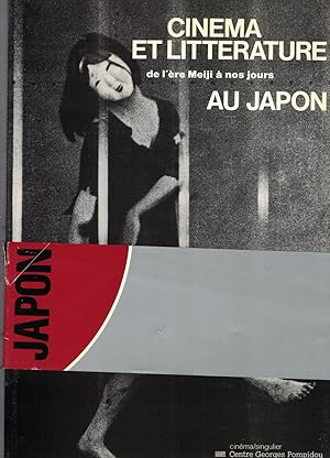 Cinéma et littérature au Japon de l'ère Meiji à nos jours. Sous la direction de Max Tessier.