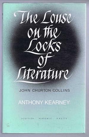 Bild des Verkufers fr Louse on the Locks of Literature: John Churton Collins zum Verkauf von Bailgate Books Ltd