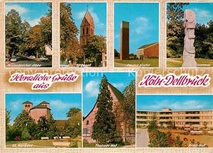 Postkarte Carte Postale Dellbrück Paulus Kirche St. Norberl St. Josef