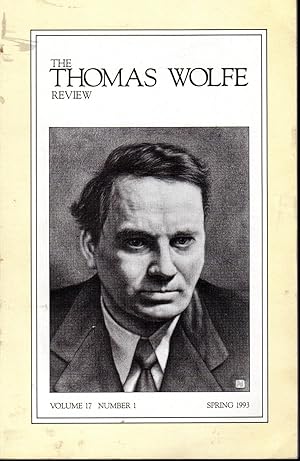 Bild des Verkufers fr The Thomas Wolfe Review; Vol. 17, No. 1; Spring, 1993 zum Verkauf von Dorley House Books, Inc.