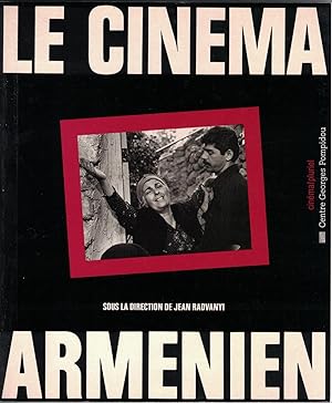 Le Cinéma arménien. Sous la direction de Jean Radvanyi.