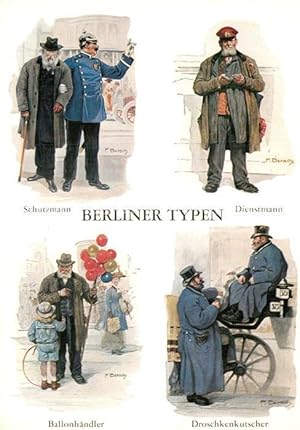 Postkarte Carte Postale Berlin Berliner Typen Schutzmann Dienstmann Ballonhändler Droschkenkutscher
