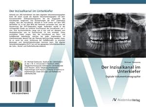 Immagine del venditore per Der Inzisalkanal im Unterkiefer : Digitale Volumentomographie venduto da AHA-BUCH GmbH