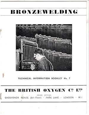 Bronzewelding | British Oxygen col Ltd Technical Inormation Booklet no 7 (Bronze Welding)